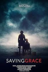 دانلود فیلم Saving Grace 2022