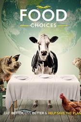 دانلود فیلم Food Choices 2016