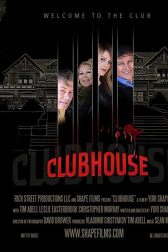 دانلود فیلم Clubhouse 2013