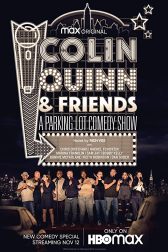 دانلود فیلم Colin Quinn u0026 Friends: A Parking Lot Comedy Show 2020