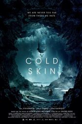 دانلود فیلم Cold Skin 2017