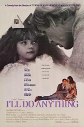 دانلود فیلم Ill Do Anything 1994