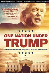 دانلود فیلم One Nation Under Trump 2016
