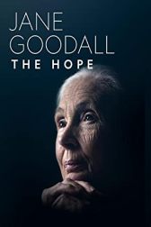 دانلود فیلم Jane Goodall: The Hope 2020