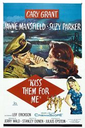 دانلود فیلم Kiss Them for Me 1957
