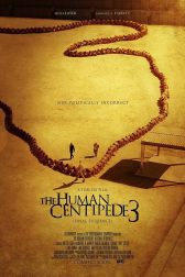 دانلود فیلم The Human Centipede III 2015