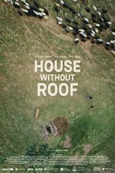 دانلود فیلم House Without Roof 2016