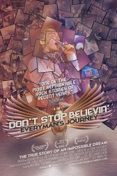 دانلود فیلم Dont Stop Believin: Everymans Journey 2012