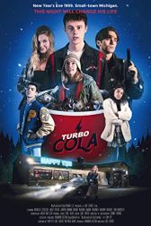 دانلود فیلم Turbo Cola 2022