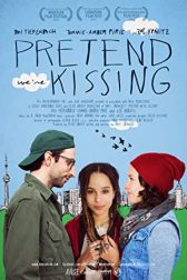 دانلود فیلم Pretend Were Kissing 2014