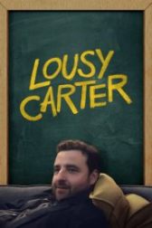 دانلود فیلم Lousy Carter 2023