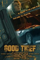 دانلود فیلم Good Thief 2021