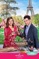 دانلود فیلم Paris, Wine and Romance 2019