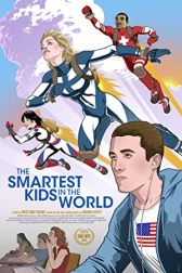 دانلود فیلم The Smartest Kids in the World 2021