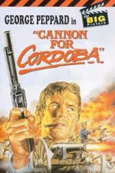 دانلود فیلم Cannon for Cordoba 1970