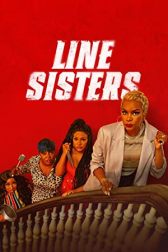 دانلود فیلم Line Sisters 2022