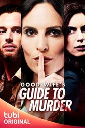 دانلود فیلم Good Wifes Guide to Murder 2023