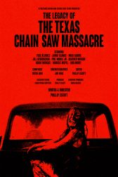 دانلود فیلم The Legacy of the Texas Chain Saw Massacre 2022