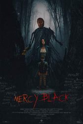 دانلود فیلم Mercy Black 2019