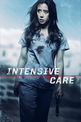 دانلود فیلم Intensive Care 2018