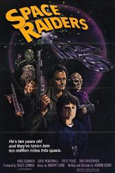 دانلود فیلم Space Raiders 1983