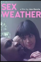 دانلود فیلم Sex Weather 2018