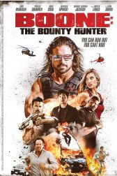دانلود فیلم Boone: The Bounty Hunter 2017