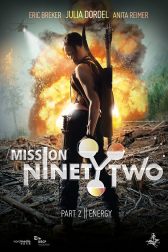 دانلود فیلم Mission NinetyTwo 2015