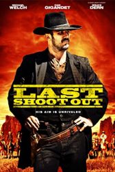 دانلود فیلم Last Shoot Out 2021