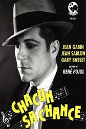 دانلود فیلم Chacun sa chance 1930