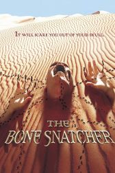 دانلود فیلم The Bone Snatcher 2003