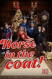 دانلود فیلم Horse in the Coat! 2023