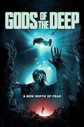 دانلود فیلم Gods of the Deep 2023