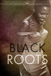 دانلود فیلم Black Roots 1970