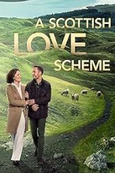 دانلود فیلم A Scottish Love Scheme 2024
