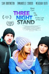 دانلود فیلم Three Night Stand 2013