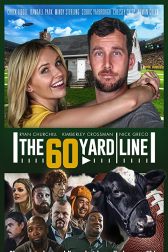 دانلود فیلم The 60 Yard Line 2017