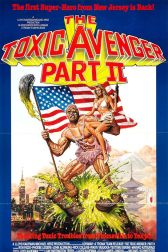 دانلود فیلم The Toxic Avenger Part II 1989