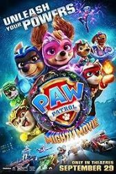 دانلود فیلم PAW Patrol: The Mighty Movie 2023