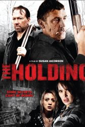 دانلود فیلم The Holding 2011