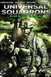 دانلود فیلم Universal Squadrons 2011