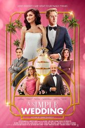 دانلود فیلم A Simple Wedding 2019
