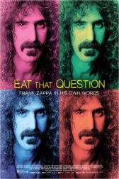 دانلود فیلم Eat That Question: Frank Zappa in His Own Words 2016