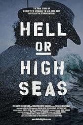 دانلود فیلم Hell or High Seas 2021