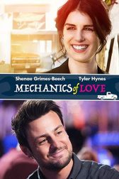 دانلود فیلم The Mechanics of Love 2017