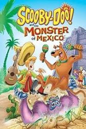 دانلود فیلم Scooby-Doo and the Monster of Mexico 2003