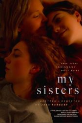 دانلود فیلم All About My Sisters 2021