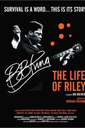 دانلود فیلم B.B. King: The Life of Riley 2012