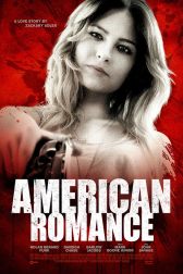 دانلود فیلم American Romance 2016