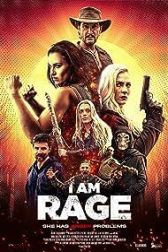 دانلود فیلم I am Rage 2023